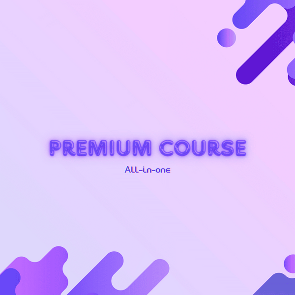 Premium Course